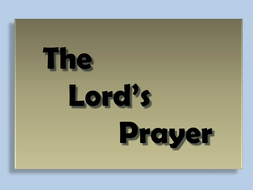 the lord s prayer