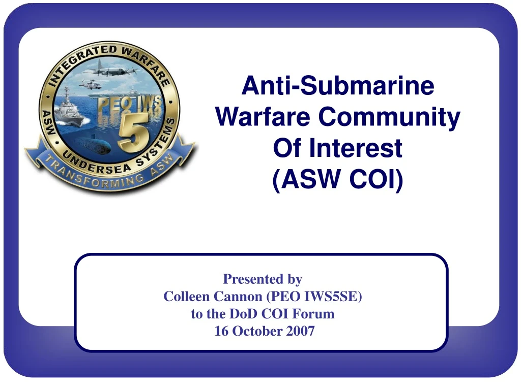 anti submarine warfare community of interest asw coi