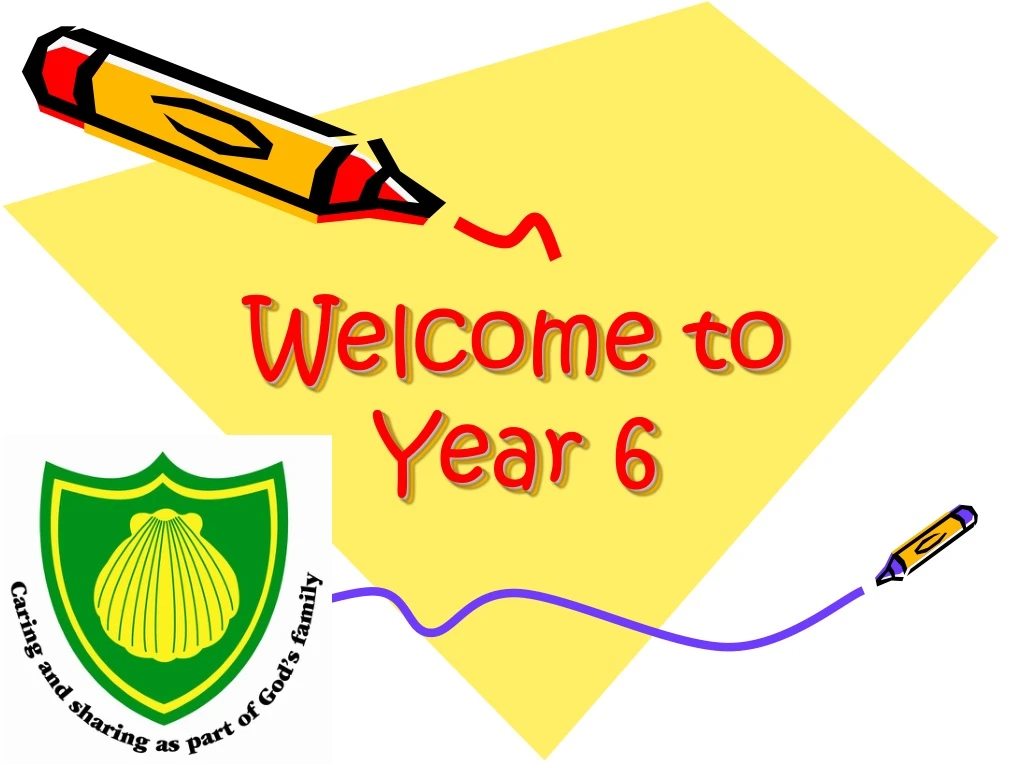 welcome to year 6