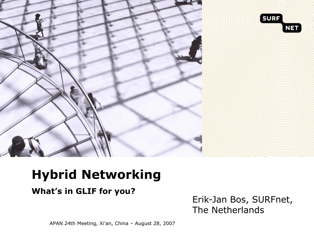 hybrid networking what s in glif for you