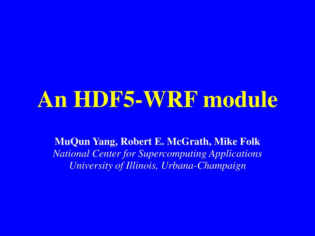 an hdf5 wrf module