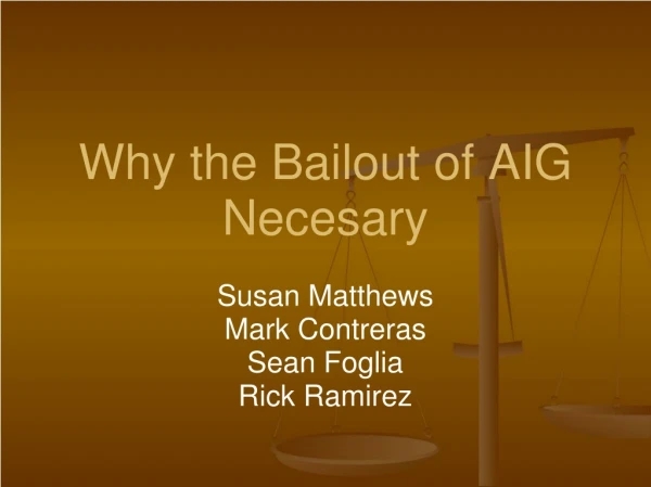 Why the Bailout of AIG Necesary