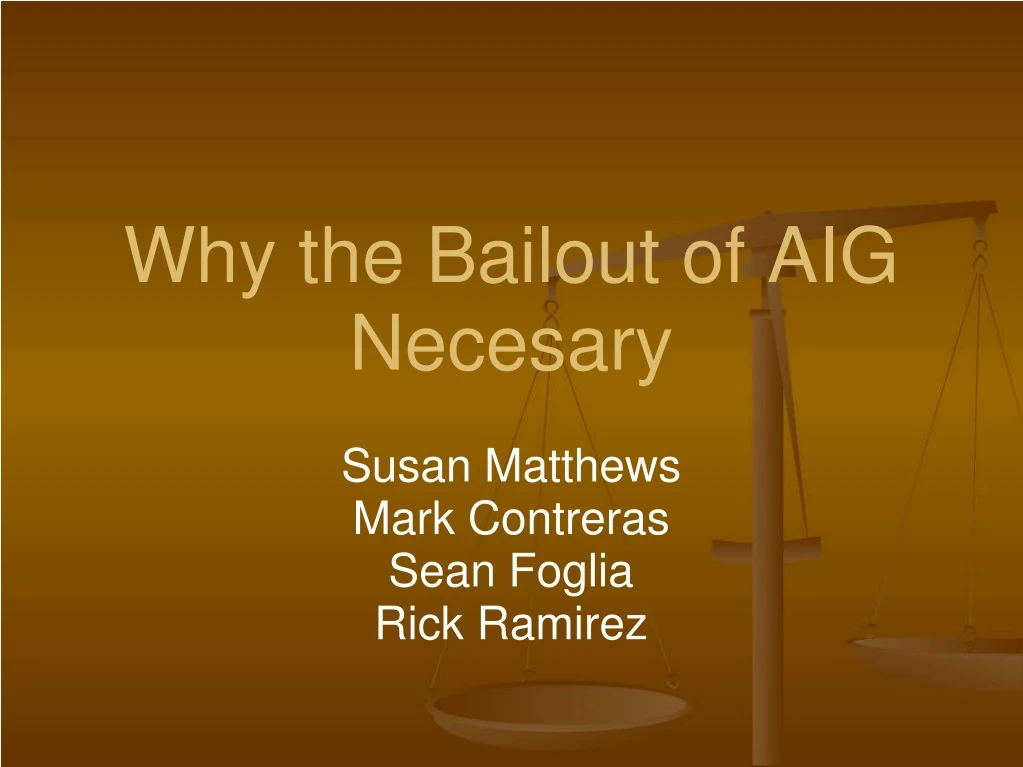 why the bailout of aig necesary