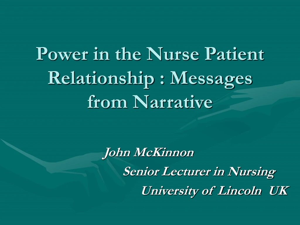 power in the nurse patient relationship messages from narrative
