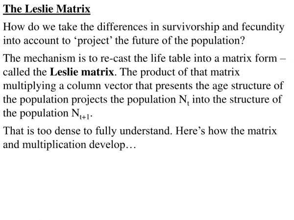 The Leslie Matrix