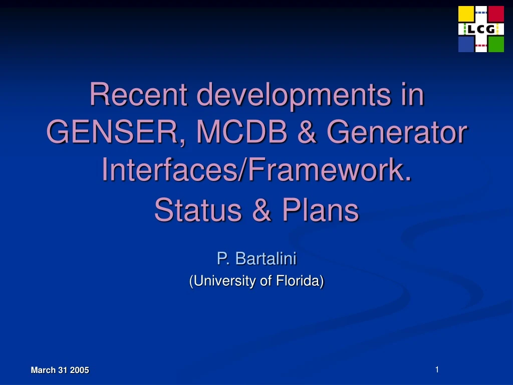 recent developments in genser mcdb generator interfaces framework status plans