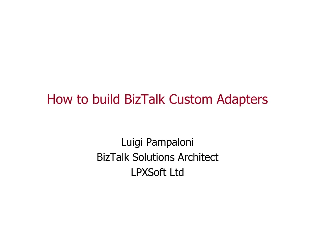 how to build biztalk custom adapters