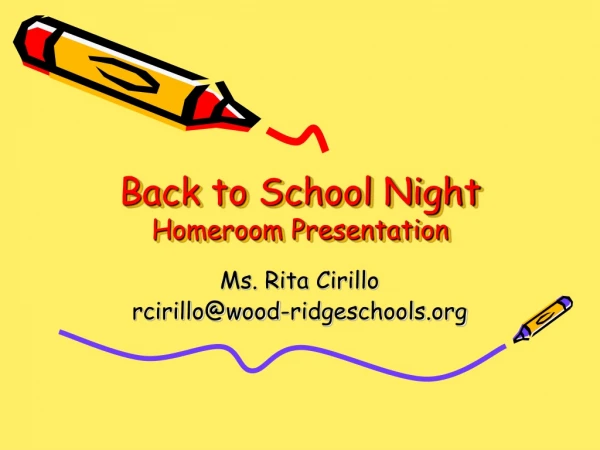 Back to School Night Homeroom Presentation