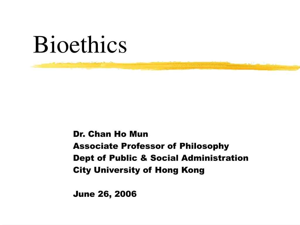 bioethics