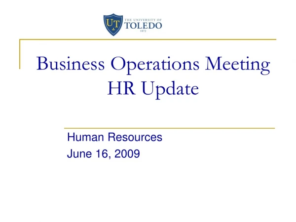 Business Operations Meeting HR Update