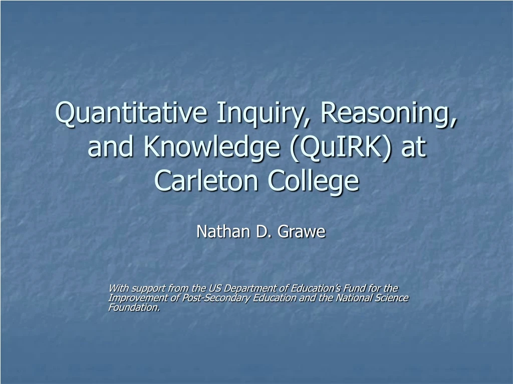 quantitative inquiry reasoning and knowledge quirk at carleton college