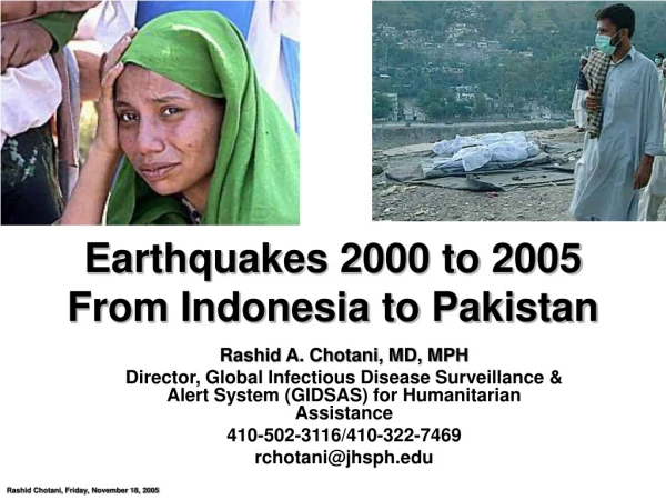 Earthquakes 2000 to 2005 From Indonesia to Pakistan