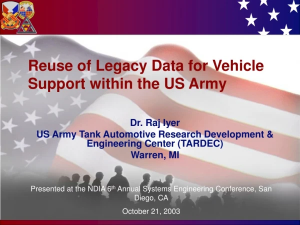 Reuse of Legacy Data for Vehicle Support within the US Army