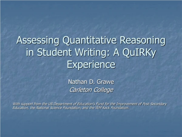 Assessing Quantitative Reasoning in Student Writing: A QuIRKy Experience
