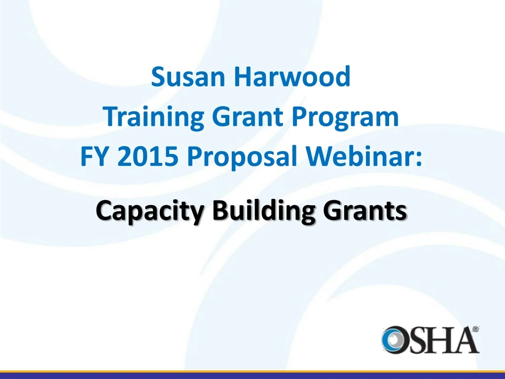 susan harwood training grant program fy 2015