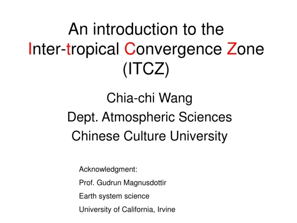 An introduction to the  I nter- t ropical  C onvergence  Z one (ITCZ)