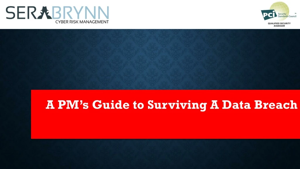 a pm s guide to surviving a data breach