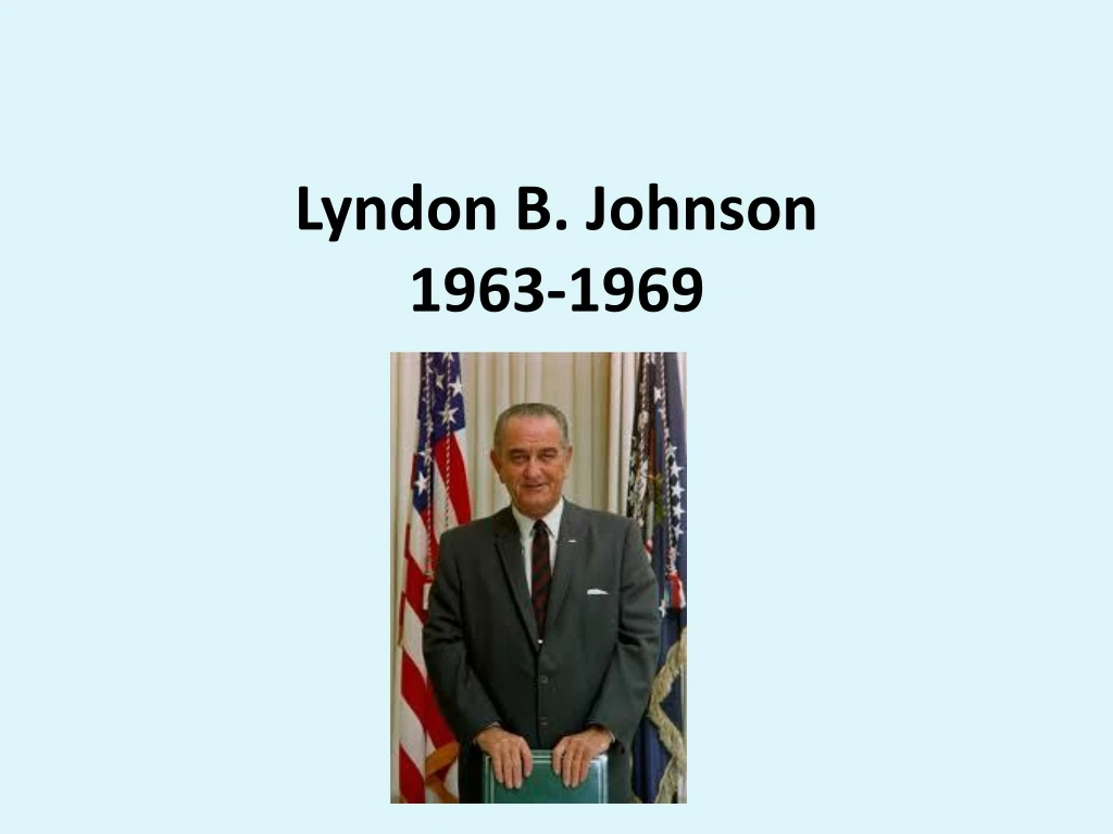 lyndon b johnson 1963 1969