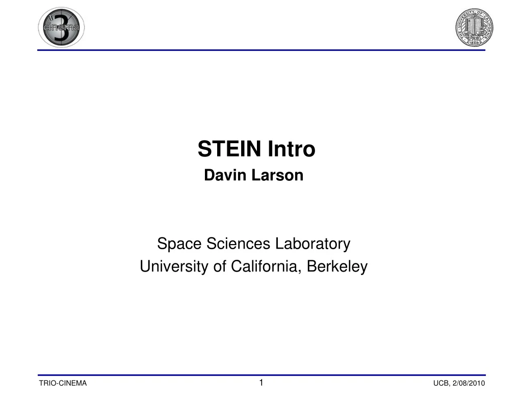 stein intro davin larson space sciences