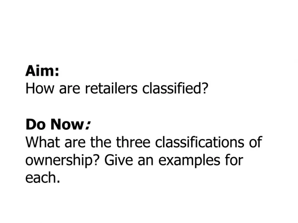 Classification Of Retailer Types