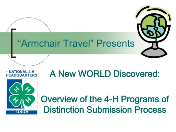 “Armchair Travel” Presents