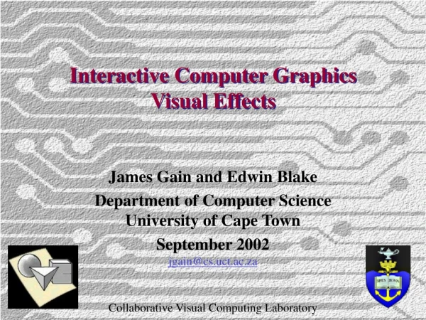 Interactive Computer Graphics Visual Effects