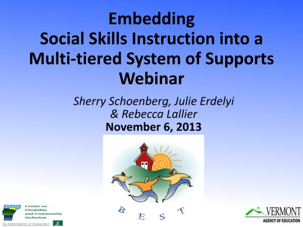 Embedding Social Skills Instruction into a Multi-tiered System of Supports Webinar
