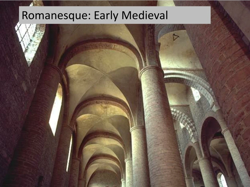 romanesque early medieval