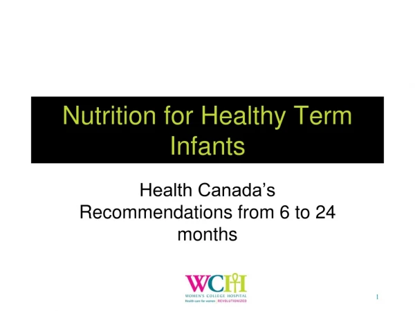 Nutrition for Healthy Term Infants