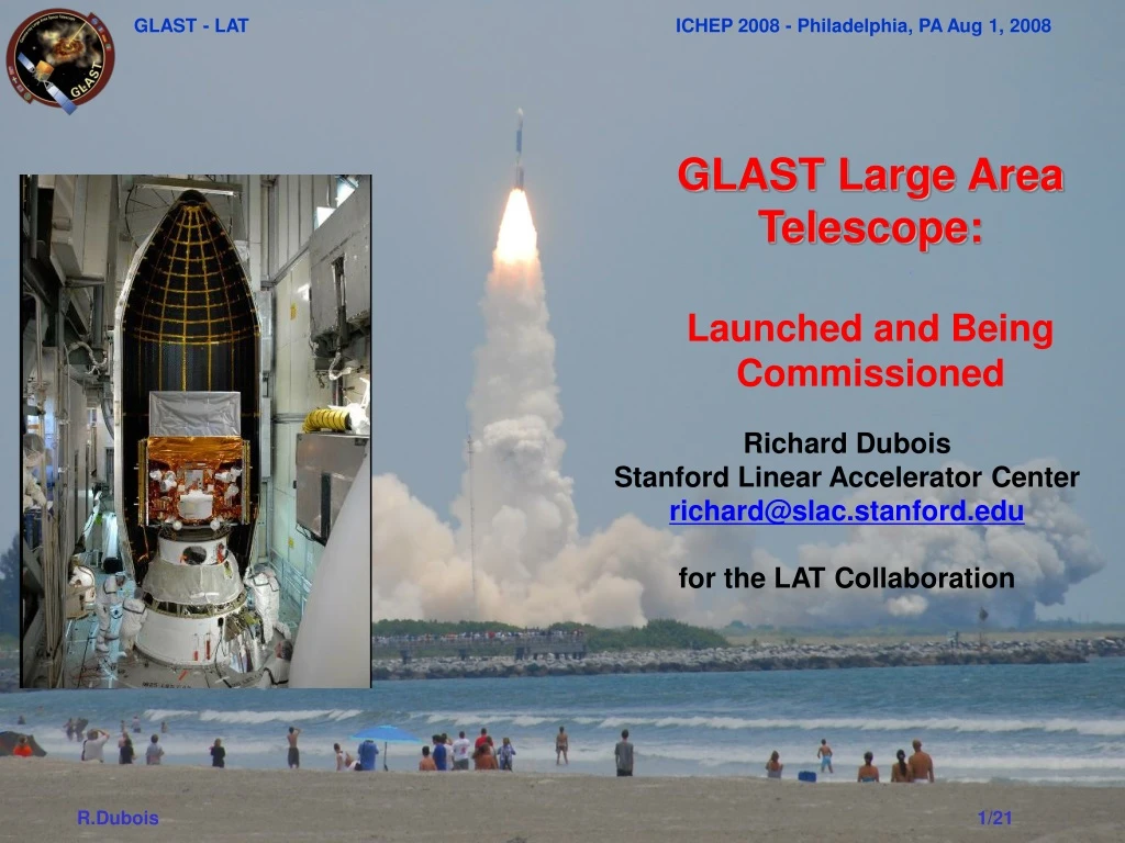 glast large area telescope launched and being