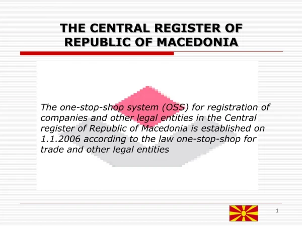 THE CENTRAL REGISTER OF REPUBLIC OF MACEDONIA