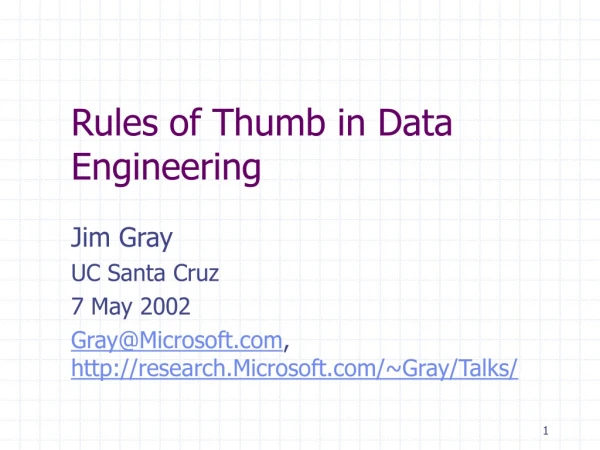 Rules of Thumb in Data Engineering