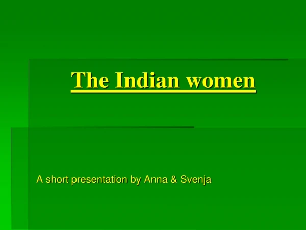 The Indian  women