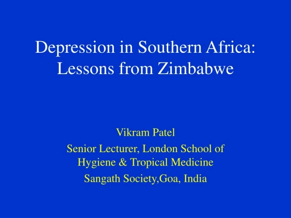 Depression in Southern Africa: Lessons from Zimbabwe