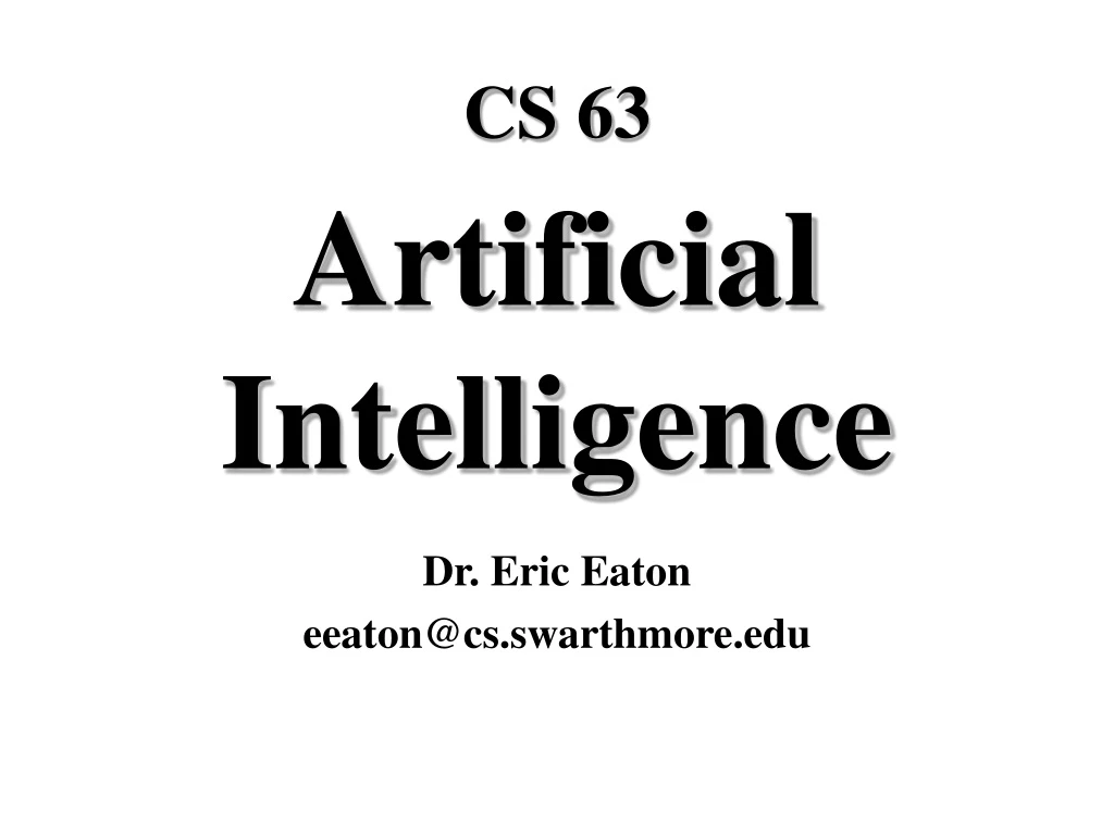 cs 63 artificial intelligence