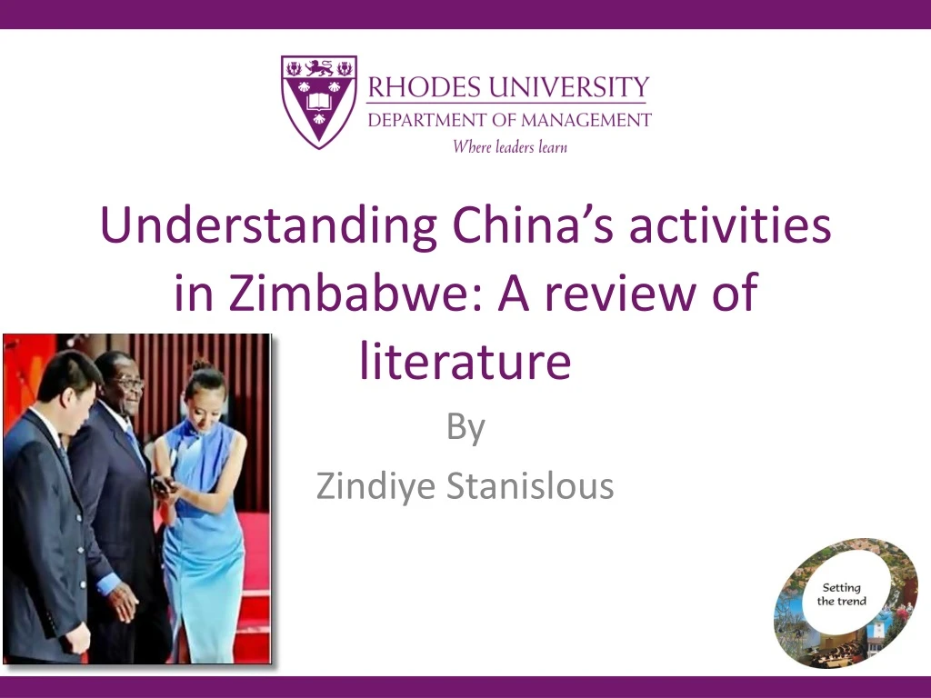 understanding china s activities in zimbabwe a review of literature