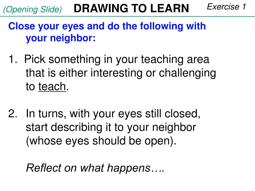 opening slide drawing to learn
