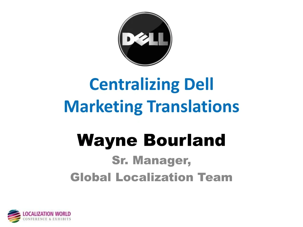 centralizing dell marketing translations