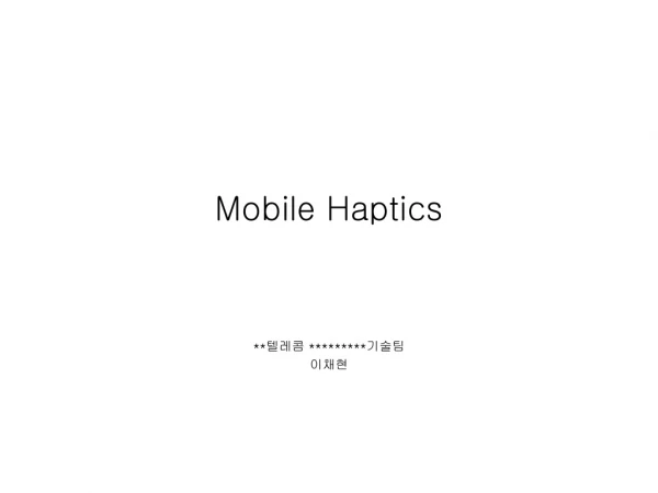 Mobile Haptics