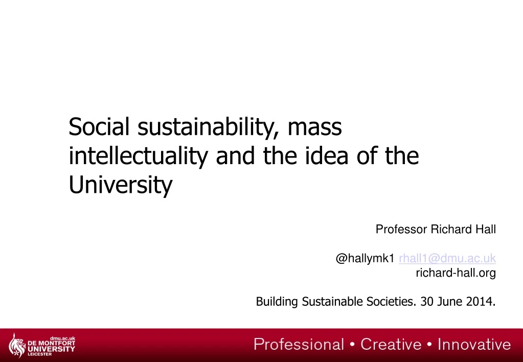 social sustainability mass intellectuality