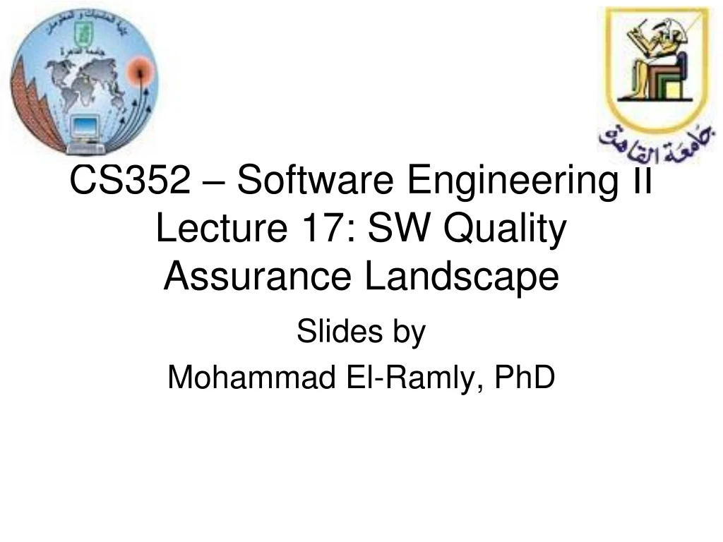 cs352 software engineering ii lecture 17 sw quality assurance landscape