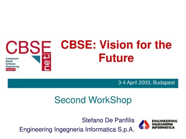 CBSE: Vision for the Future