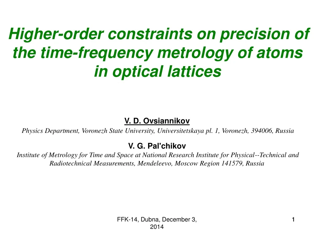 higher order constraints on precision of the time