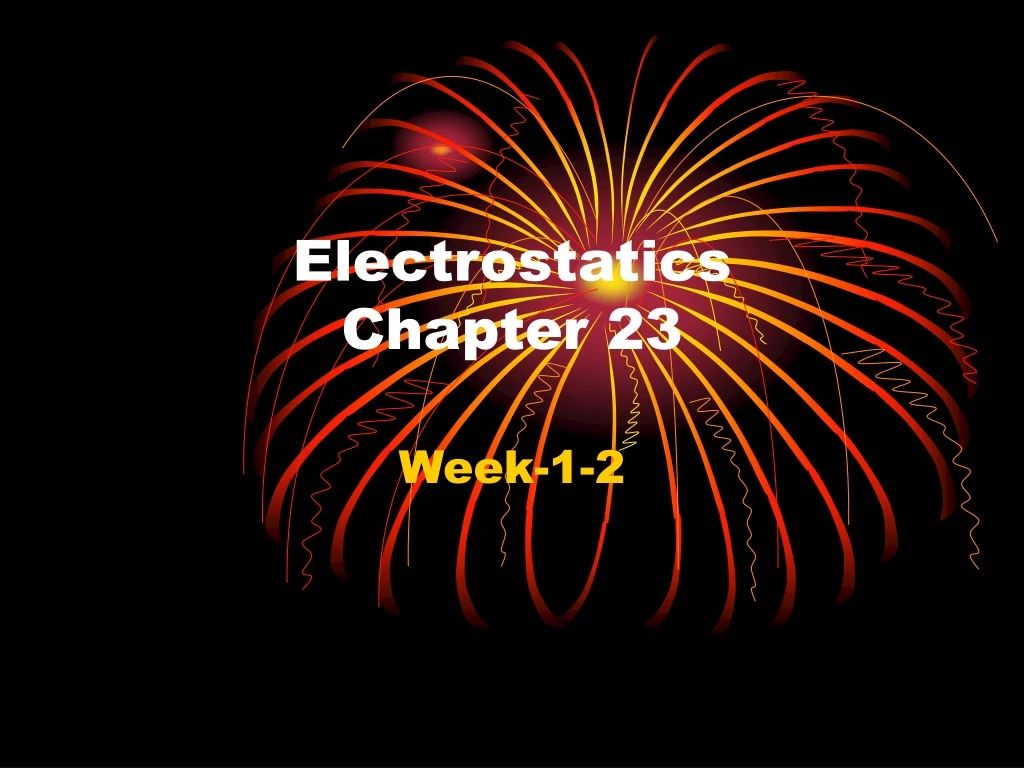 electrostatics chapter 23