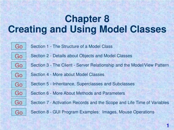 Chapter 8 Creating and Using Model Classes