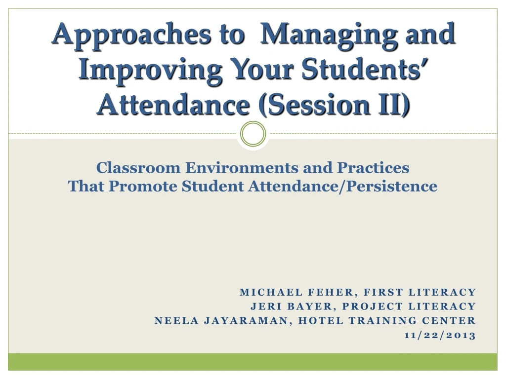 approaches to managing and improving your students attendance session ii