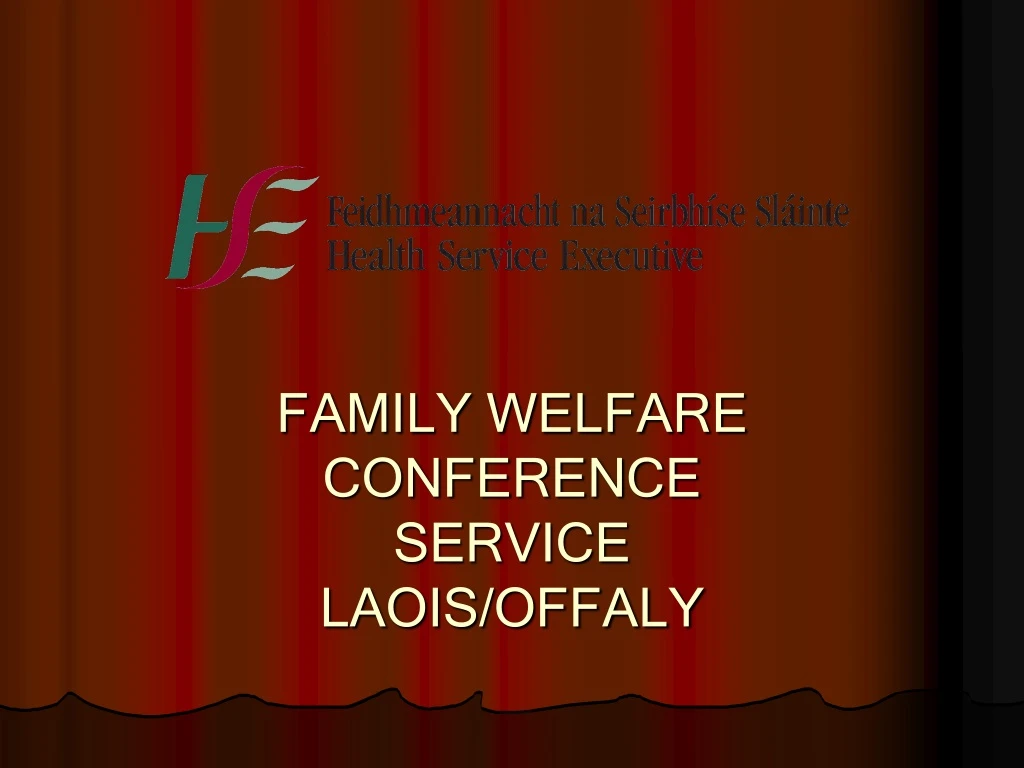 family welfare conference service laois offaly
