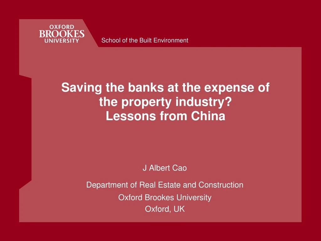 saving the banks at the expense of the property industry lessons from china