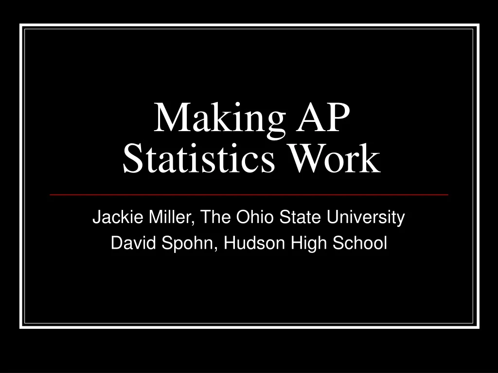 making ap statistics work