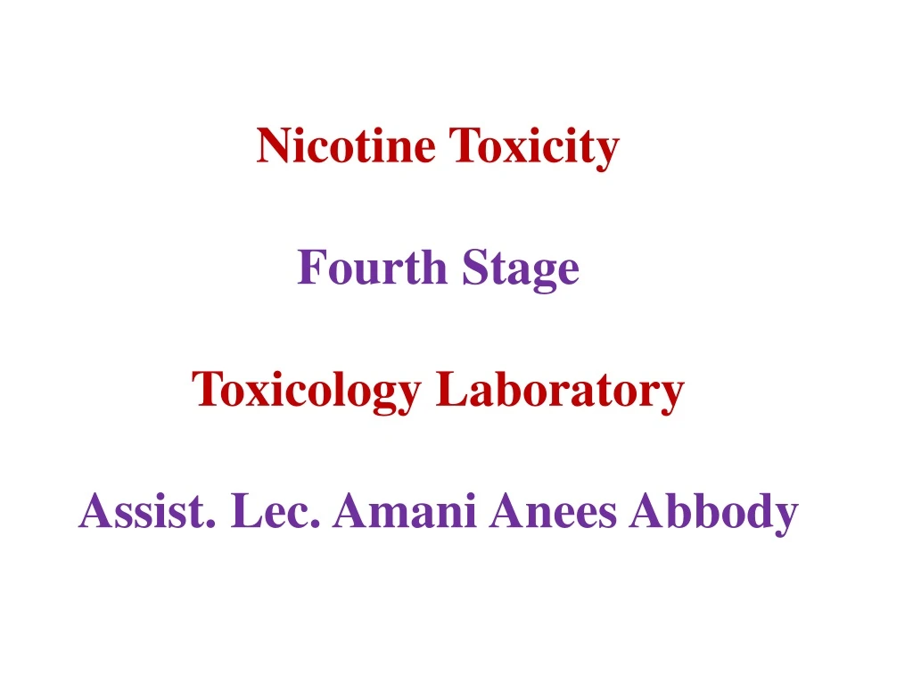 nicotine toxicity fourth stage toxicology